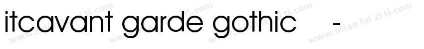 itcavant garde gothic常规斜体字体转换